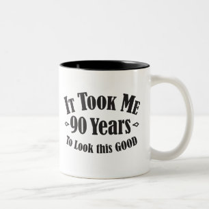 Taza Bicolor 90.o me tardó noventa 90 años para mirar esto