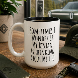 Taza Bicolor A veces me pregunto si mi Rivian está pensando en