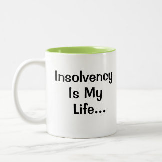 Taza Bicolor Administrador de Practicante de Insolvencia Frase