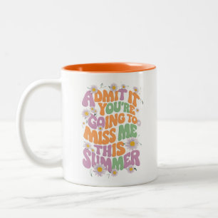 Taza Bicolor Admítelo, vas a extrañarme este verano