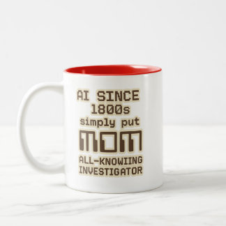 Taza Bicolor AI Since 1800s – MOM All-Knowing Investigator 
