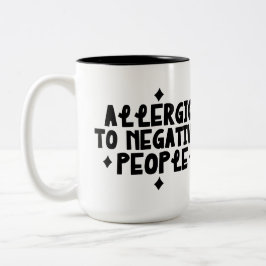 Taza Bicolor Alérgico a personas negativas