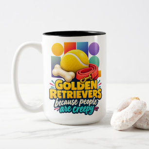 Taza Bicolor Amantes de los Golden Retriever porque la gente es