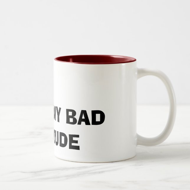 TAZA BICOLOR AMO MI MALA ACTITUD (Derecha)