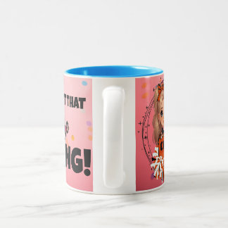 Taza Bicolor animadora, nunca olvides que eres un tonto