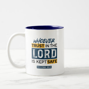 Taza Bicolor Arte de cita bíblica - Proverbios 29:25 Confianza