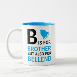 Taza Bicolor B es para hermano pero también para Bellend