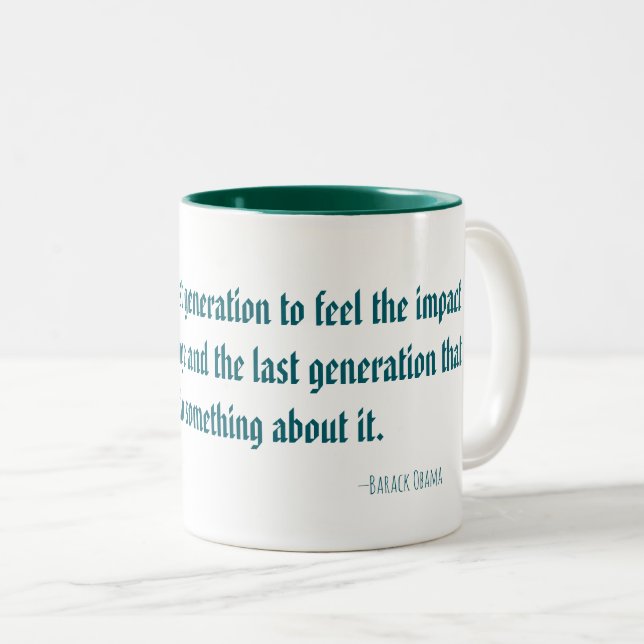 Taza Bicolor Barack Obama Climate Change Quote Mug (Anverso derecho)