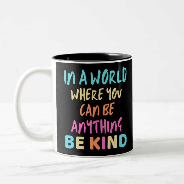 Taza Bicolor Be Kind Kindness (Izquierda)