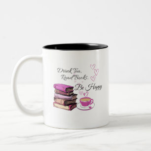 Taza Bicolor "Beba té. Leer Libros. Sé feliz. - Lector acogedor