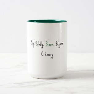Taza Bicolor Bebe con Audacia, Florece Más Allá de lo Ordinario