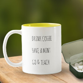 Taza Bicolor Bebida de maestros Café Tenga una menta Vaya y ens