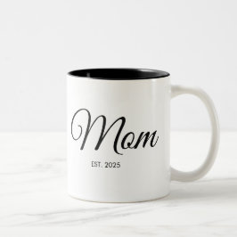 Taza Bicolor Black Script Mom Established New Mom Gift