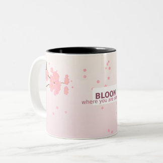 Taza Bicolor Bloom Where You Are – Inspirational Mug