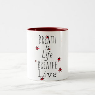 Taza Bicolor Breath es Life Coffee Mug