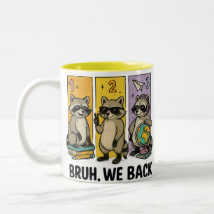 Taza Bicolor Bruh Volvemos Mapache Escuela Amante de Animales