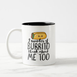 Taza Bicolor Burrito de cita divertida y amante de la comida me