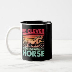 Taza Bicolor Caballo, sé inteligente y monta un caballo diverti