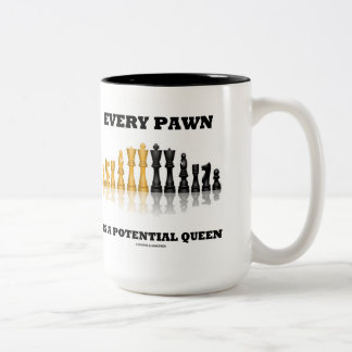 Taza Bicolor Cada Peón Es Una Reina Potencial (Ajedrez Reflexiv