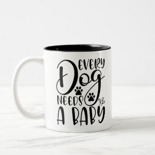 Taza Bicolor Cada Perro Necesita Una Invitación De Embarazo Pa