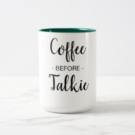 Taza Bicolor Café antes de hablar