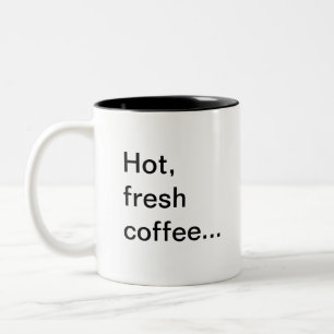 Taza Bicolor Café caliente, fresco…,… otra razón para