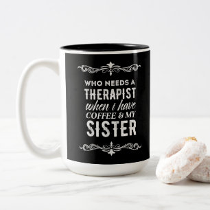 Taza Bicolor Café del terapeuta y mi negro blanco del marco de