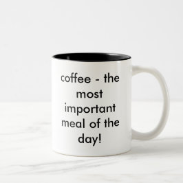 Taza Bicolor ¡café - el menú del día más importante!
