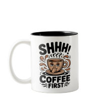 Café Primero Amantes del Café Divertido Cállate