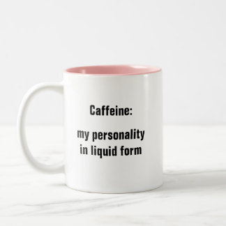 Taza Bicolor Cafeína mi personalidad en café líquido
