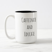 Caffeinate y educar