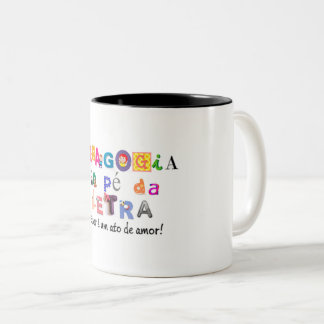 Taza Bicolor Caneca Pedagogia ao Pé da Letra em duas cores