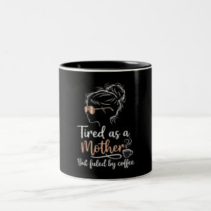 Taza Bicolor Cansada como una Madre Impulsada por Café Divertid