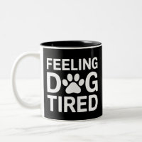 Cansado como un Perro