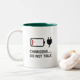 Taza Bicolor Charging… Do Not Talk – Battery Mug for Mornings
