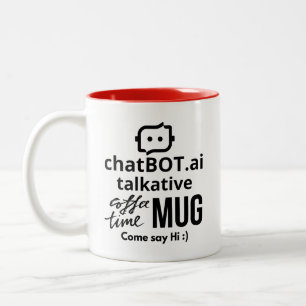 Taza Bicolor ChatBOT.ai hablando de MUG Come Say Hi:)