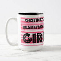Chica Obstinate Headstrong