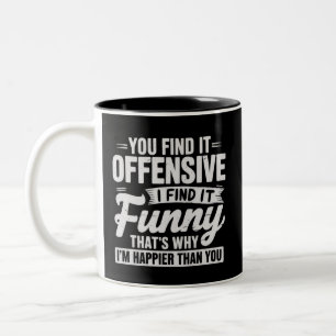 Taza Bicolor Chiste de humor adulto sarcástico ofensivo meme