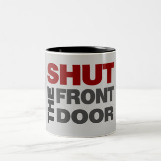 Taza Bicolor Cierre la puerta principal