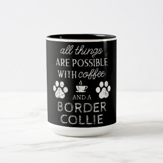 Taza Bicolor Cita asombrosa sobre perro collie de borde