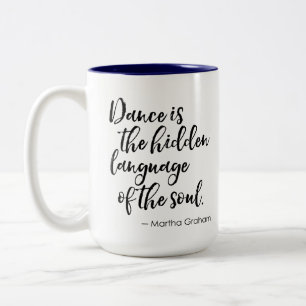 Taza Bicolor Cita de baile - El baile es un lenguaje oculto