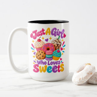 Taza Bicolor Cita de Foodie "Solo una chica que ama los dulces"