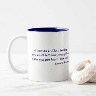 Taza Bicolor Cita de la fuerza de la mujer de Eleanor Roosevelt