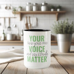 Taza Bicolor Cita de motivación positiva de verde para tu voz<br><div class="desc">Cita de motivación positiva de verde para tu voz</div>