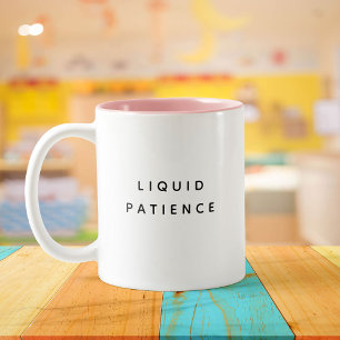 Taza Bicolor Cita divertida de moda para pacientes líquidos