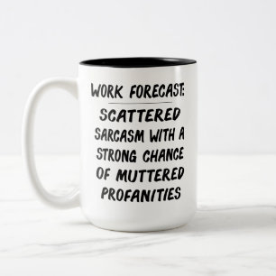 Taza Bicolor Cita Divertida de Pronóstico Laboral – Sarcasmo y