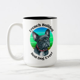 Taza Bicolor Cita divertida del Bulldog francés de dos tonos de