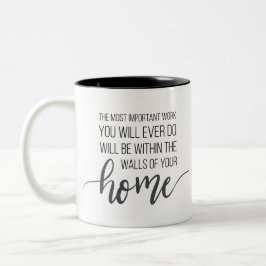 Taza Bicolor Cita motivadora para madres y amas de casa
