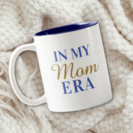 Taza Bicolor Cita personalizada en mi era de mamá día de las ma