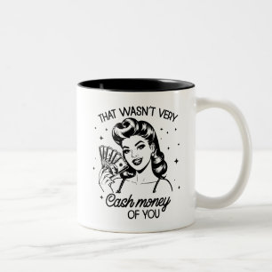 Taza Bicolor Cita sarcástica divertida de Glam Chica retro de l
